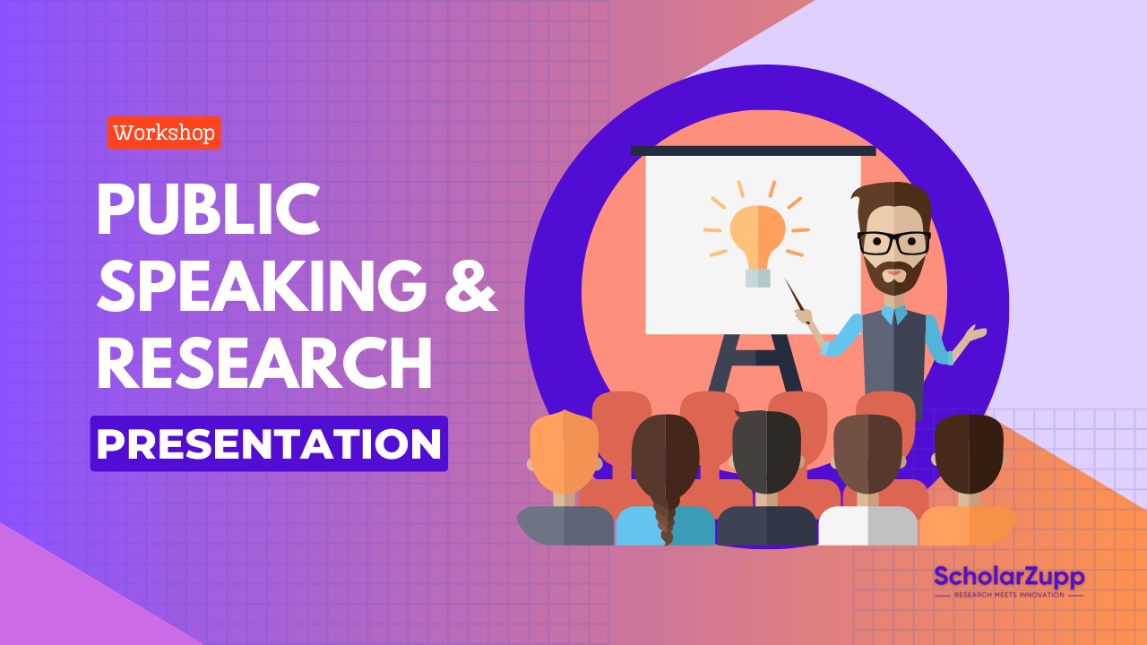 Public Speaking & Research Presentation – Workshop