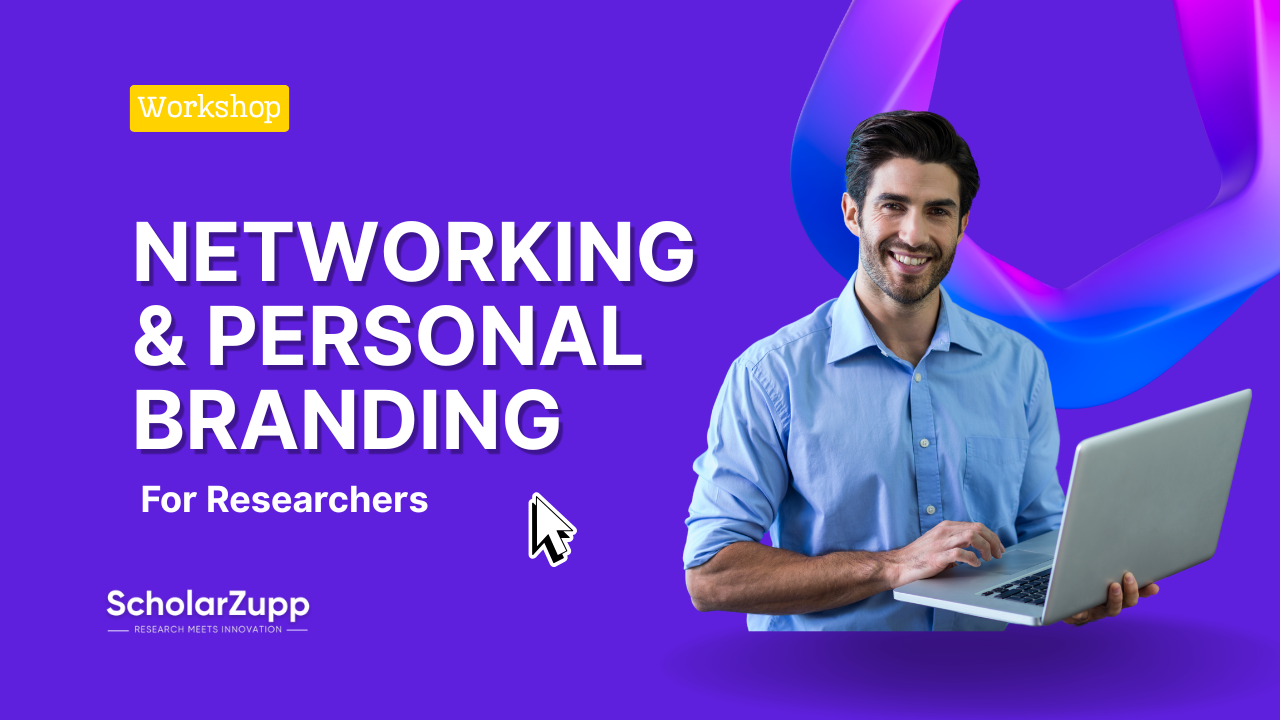 Networking & personal Branding for Researchers – Workshop